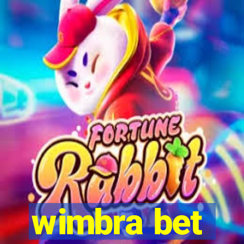 wimbra bet